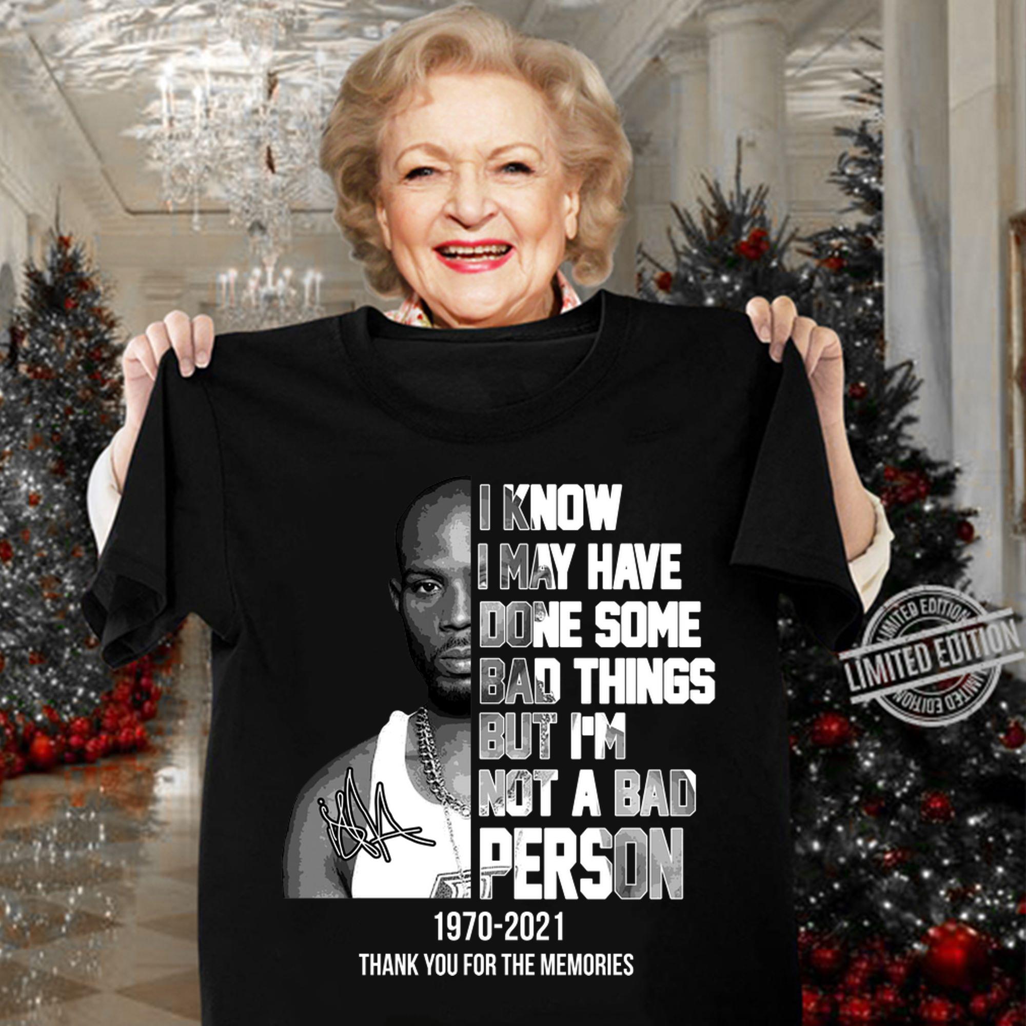 I know I may have done some bad things but i'm not a bad person 1970-2021 t-shirt woman shirt