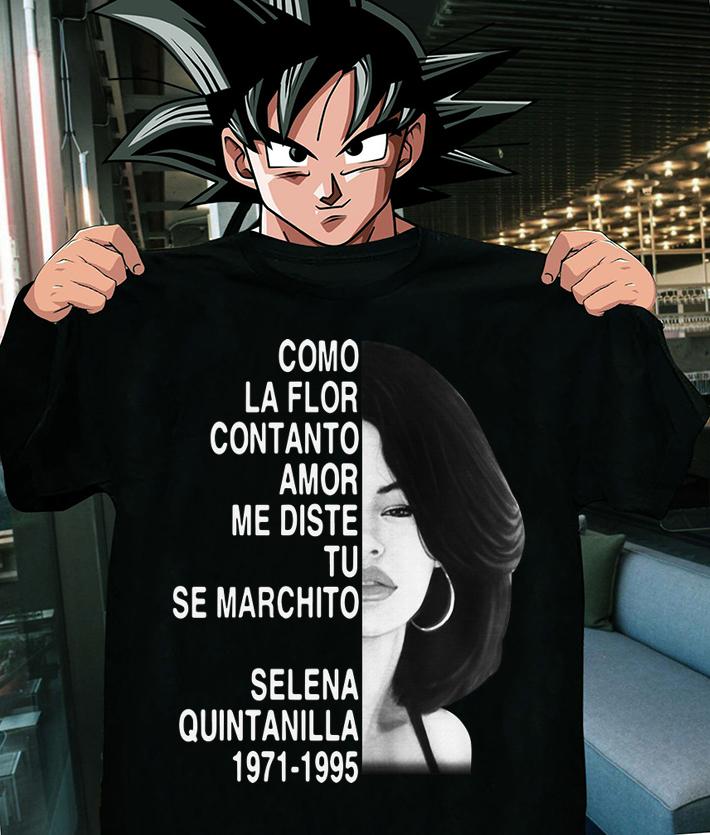 Como la flor con tanto amor me diste tu se marchito Selena Quintanilla t-shirt shirt
