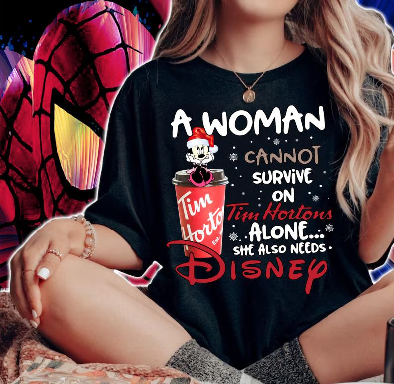 christmas mickey a woman cannot survive tim hortons alone disney t-shirt woman shirt