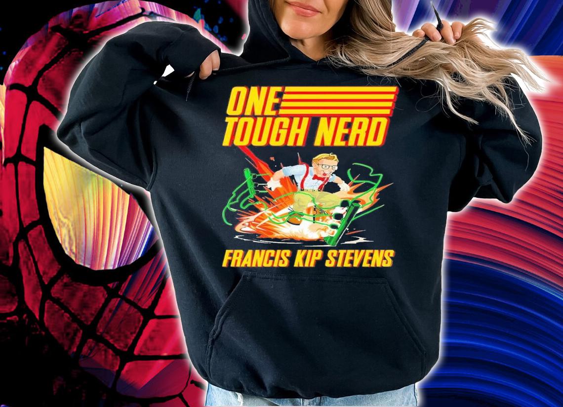 Evil Kip Stevens One Tough Nerd shirt t-shirt hoodie
