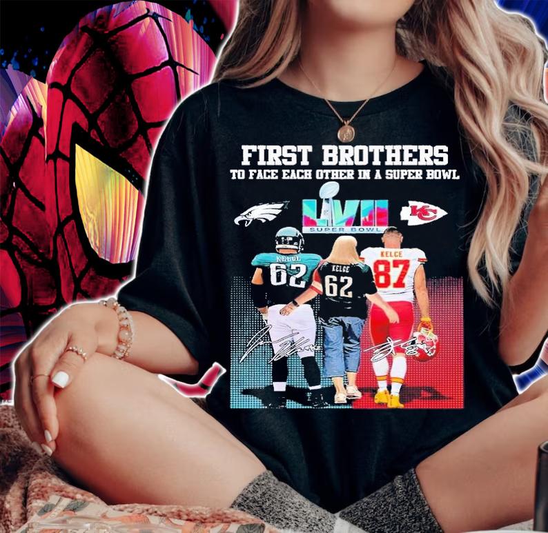 First brothers to face each other in a Super Bowl Jason Kelce Donna Kelce Travis Kelce signatures shirt t-shirt woman shirt