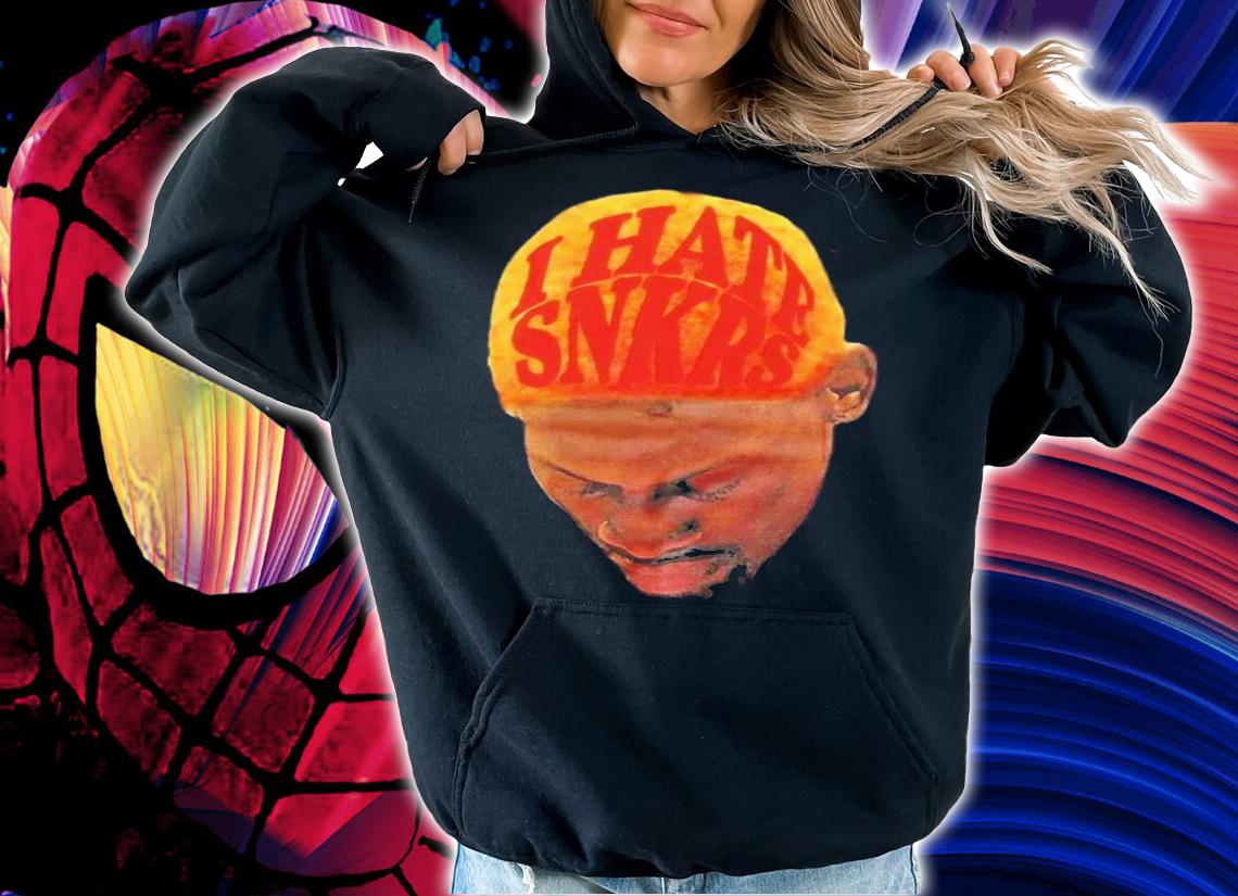I Hate Snkrs The Worm Shirt t-shirt hoodie