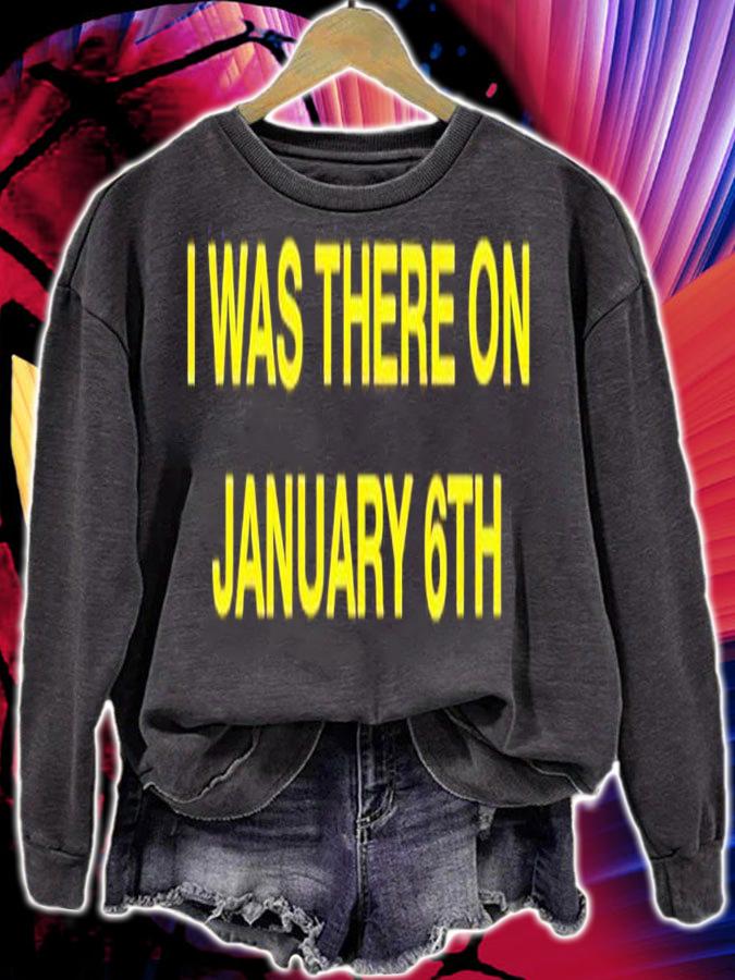 I was there on January 6th shirt t-shirt sweatshirt