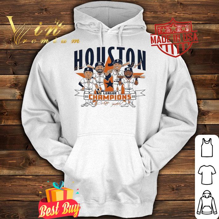 Houston 2022 League Champions caricature shirt t-shirt hoodie