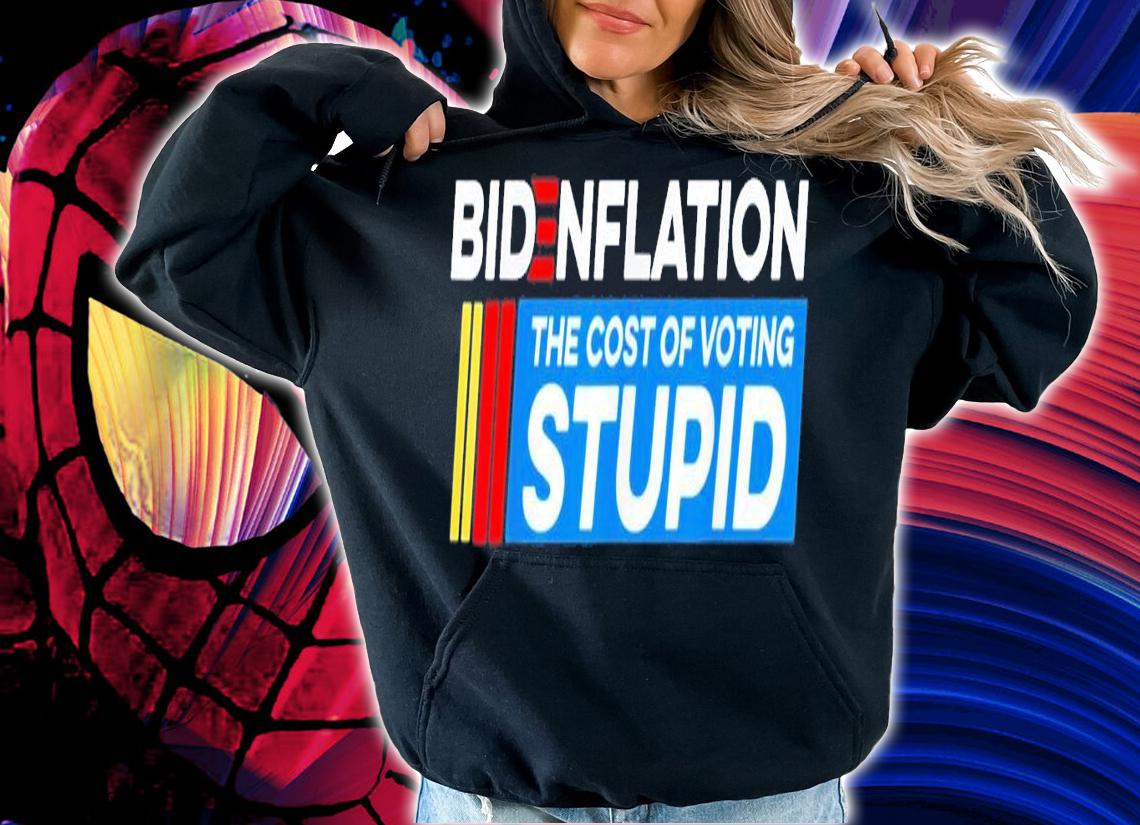 BidenFlation The Cost Of Voting Stupid Anti Biden Brandon T-Shirt t-shirt