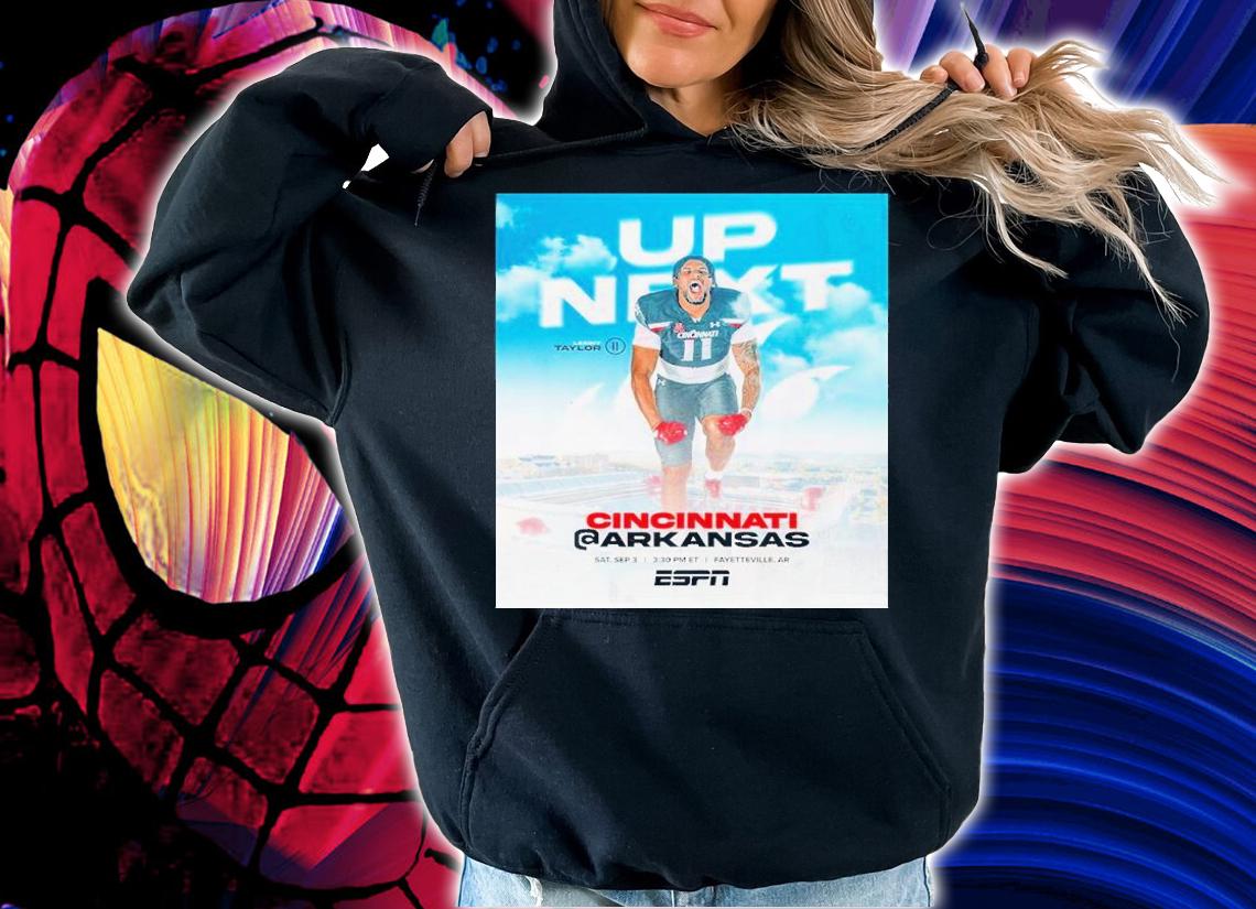 Cincinnati Vs Arkansas Up Next 2022 Shirt t-shirt hoodie