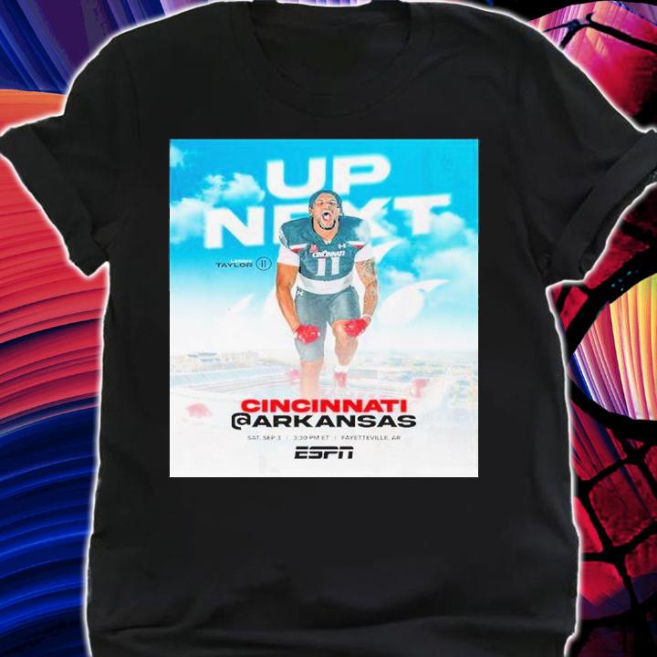 Cincinnati Vs Arkansas Up Next 2022 Shirt t-shirt shirt