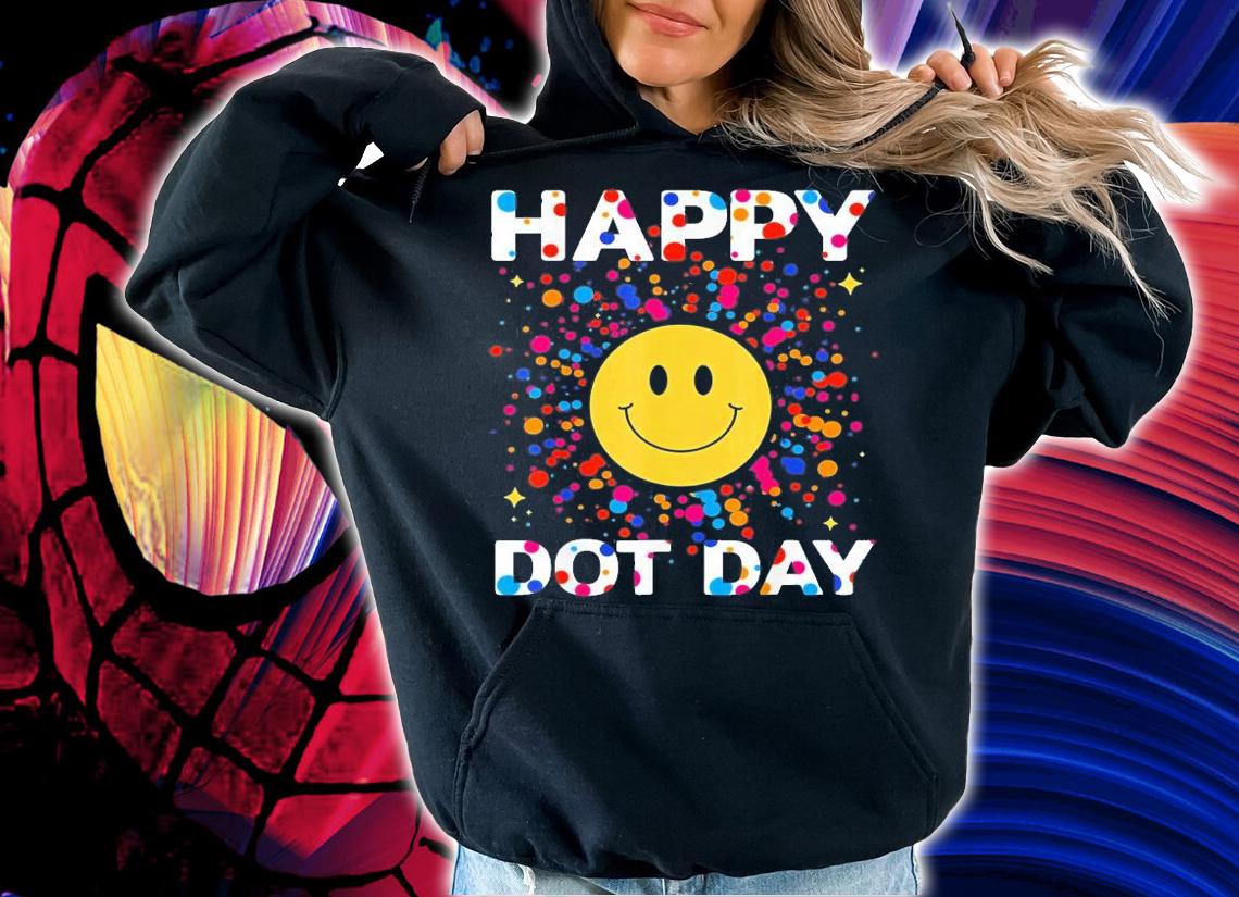 Happy Dot Day Colorful Rainbow Polka Dot T-Shirt t-shirt hoodie