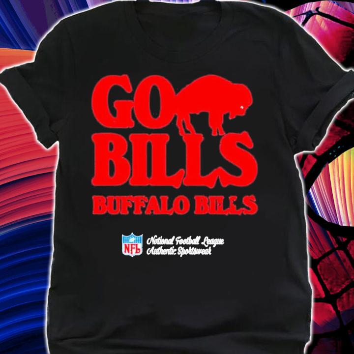 Buffalo Bills Go Bills NFL shirt t-shirt