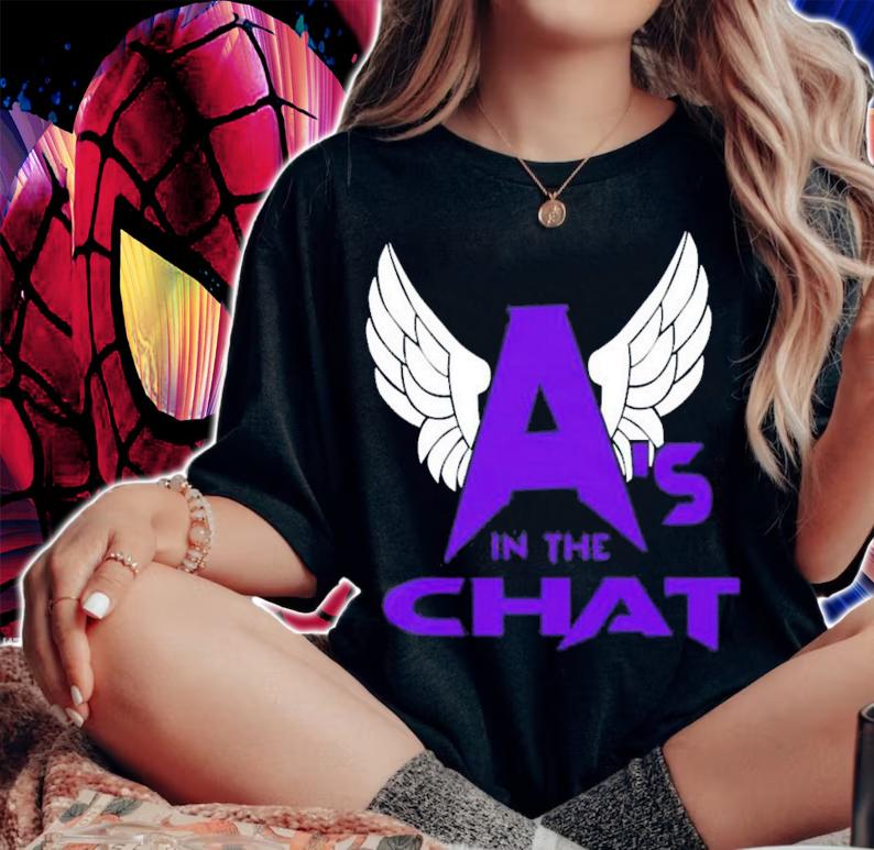 Alan Angels Prowrestlingtees A's In The Chat T-Shirt t-shirt