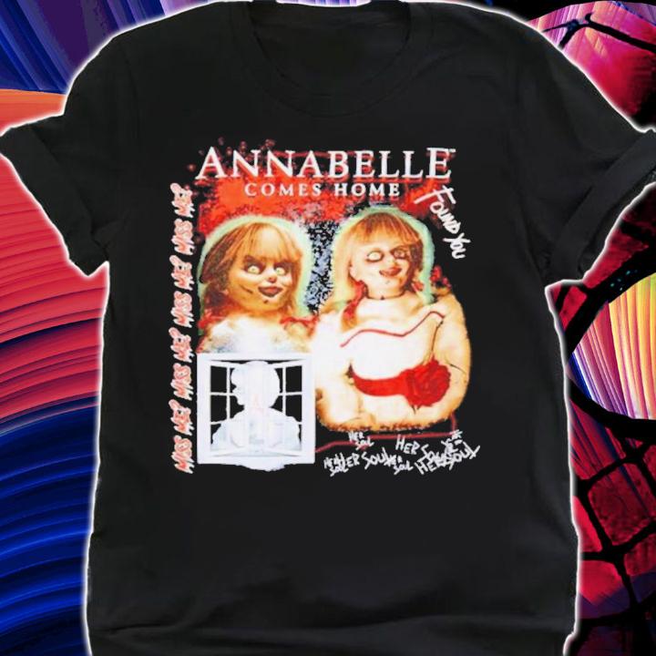Annabelle Comes Home Shirt t-shirt shirt