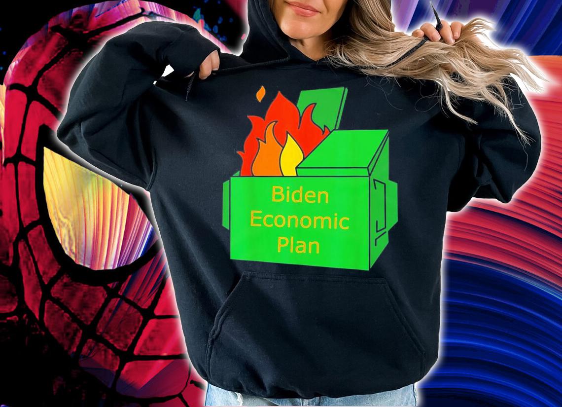 Biden Economic Plan Dumpster Fire T-Shirt t-shirt hoodie