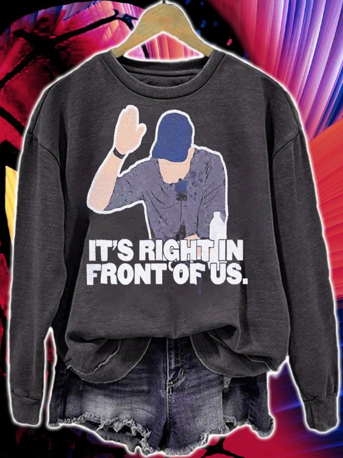 It's right in front of us 2022 Yanks shirt t-shirt