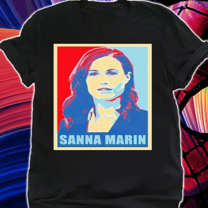 Sanna Marin Prime Minister Of Finland Hope T-Shirt t-shirt
