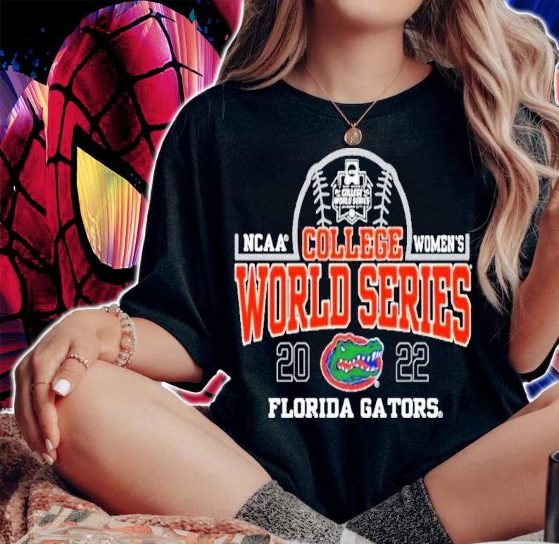 Florida Gators NCAA College Women's World Series 2022 Shirt t-shirt woman shirt