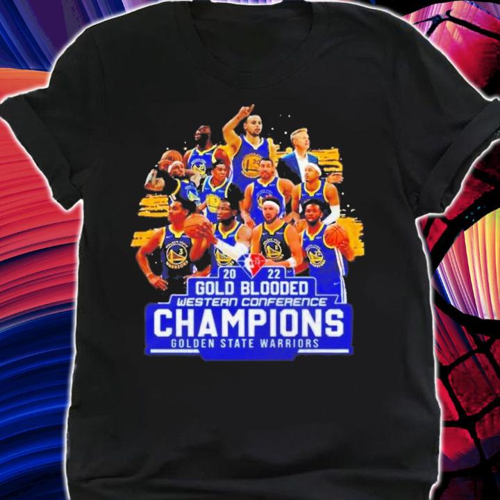 Golden State Warriors Gold Blooded Western Conference Champions 2022 T-Shirt t-shirt shirt