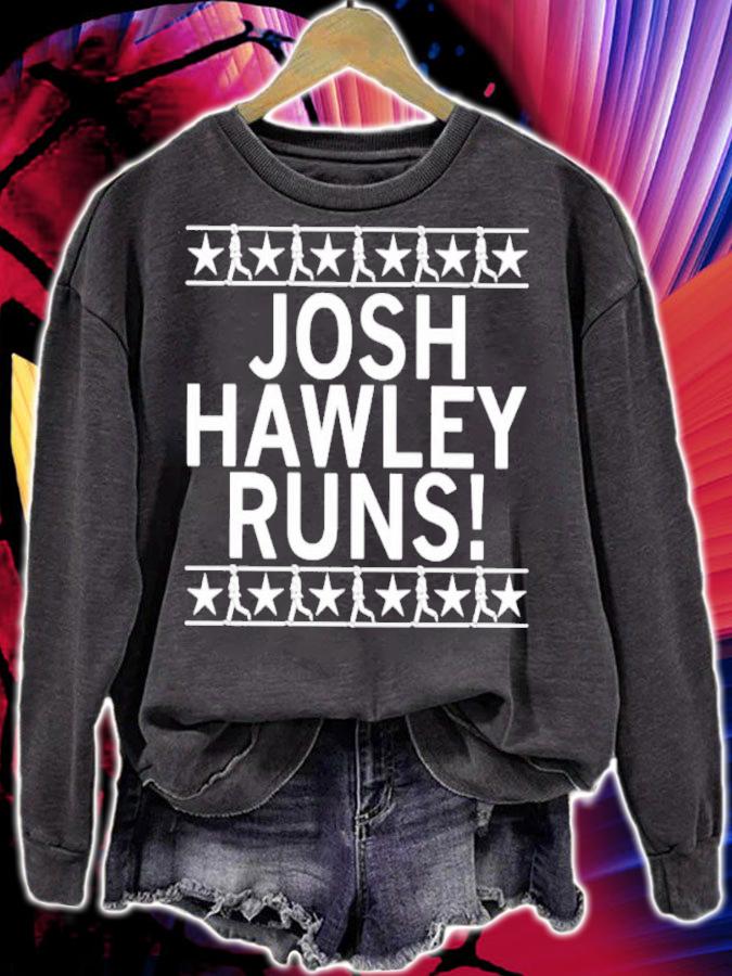 Josh Hawley Runs Shirt t-shirt sweatshirt