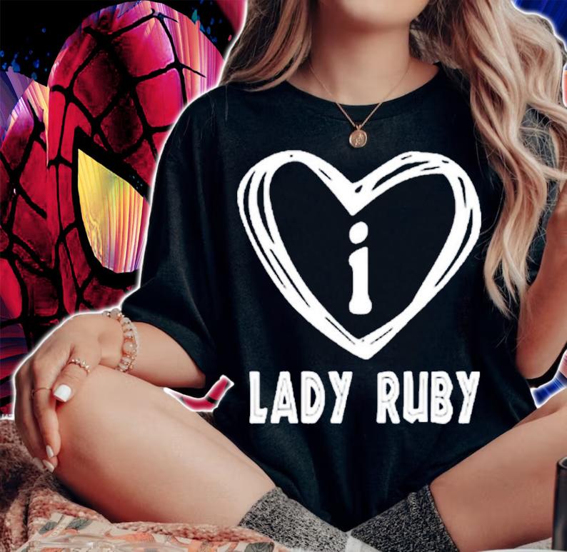 Lady Ruby Real American Heroes Shirt t-shirt