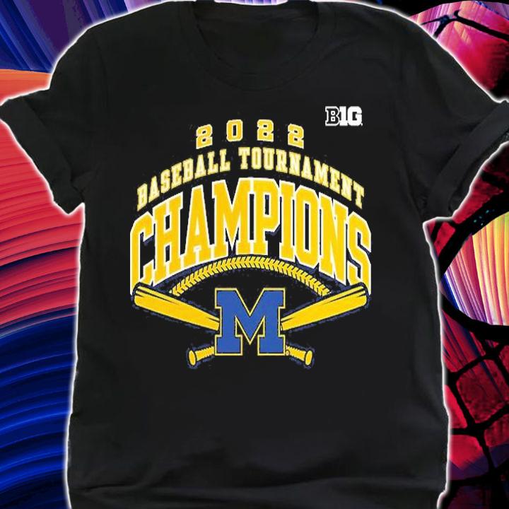 Michigan Wolverines 2022 Big Ten Baseball Conference Tournament Champions T-Shirt t-shirt shirt