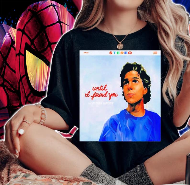 Until I Found You Stephen Sanchez T-shirt t-shirt