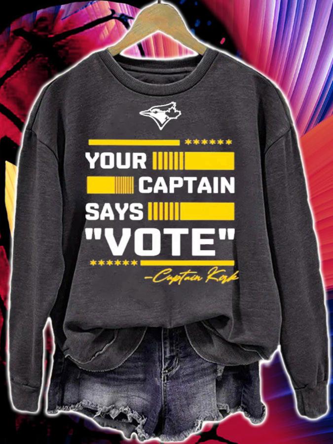 Your Captain Says Vote Captain Kirk Toronto Blue Jays Shirt t-shirt