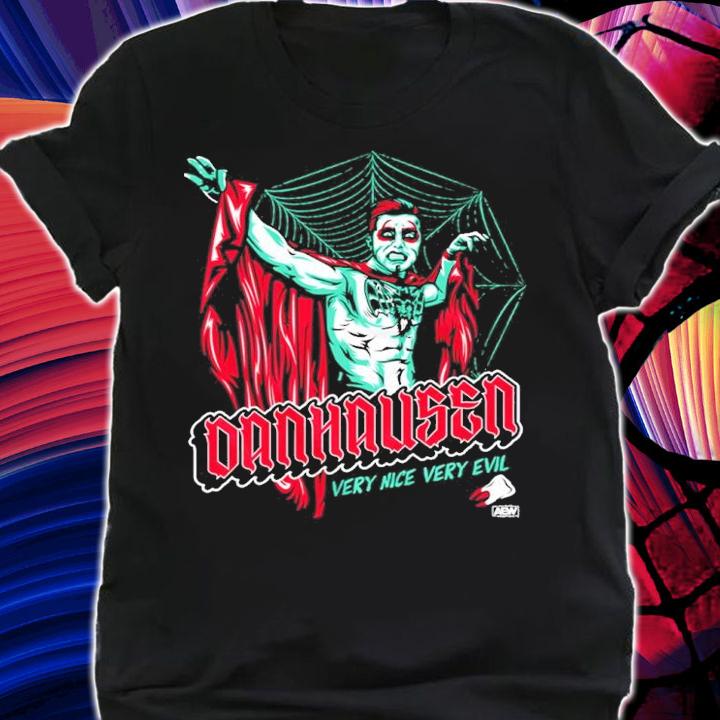 All Elite Wrestling Danhausen Very Nice Very Evil Shirt t-shirt shirt