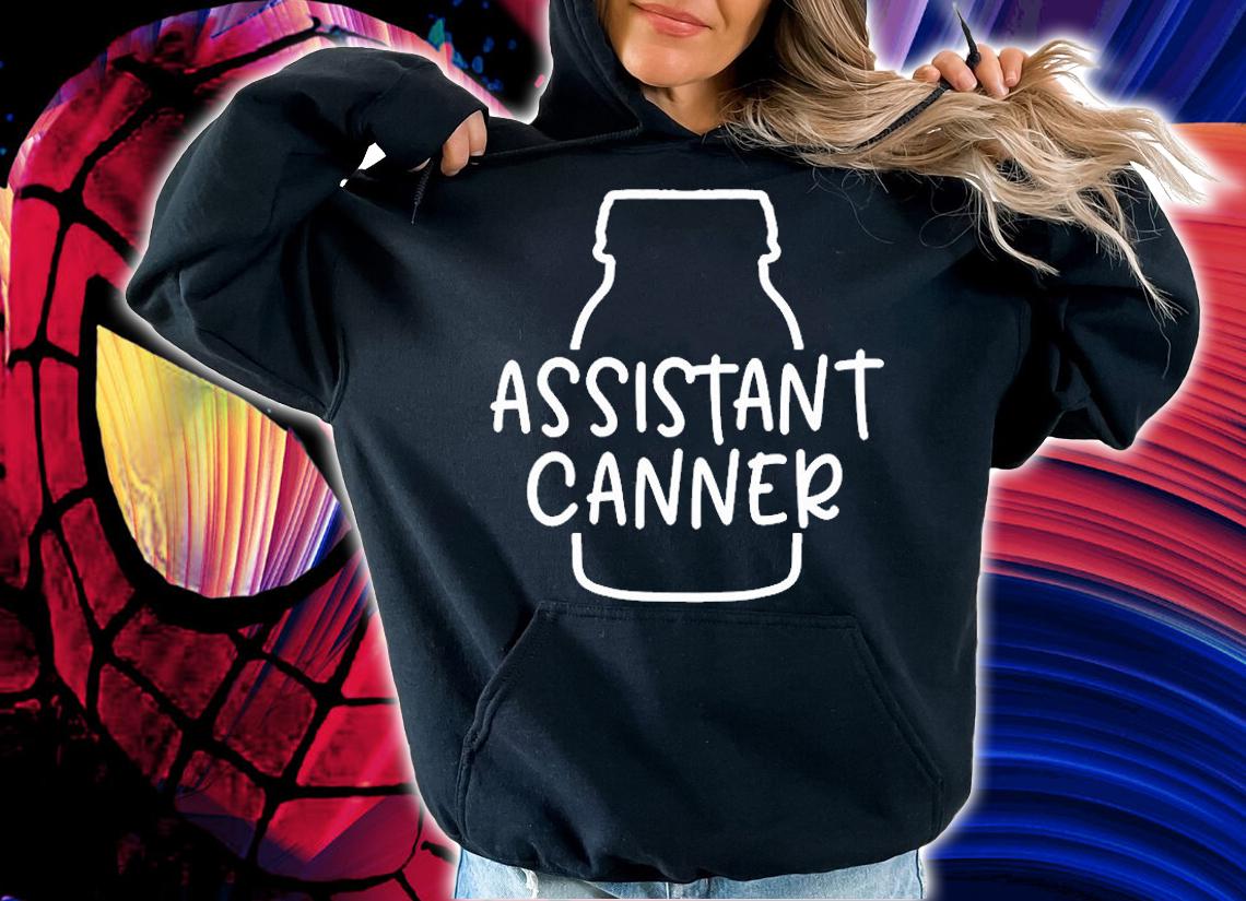 Assistant Canner Canning Gift T-Shirt t-shirt