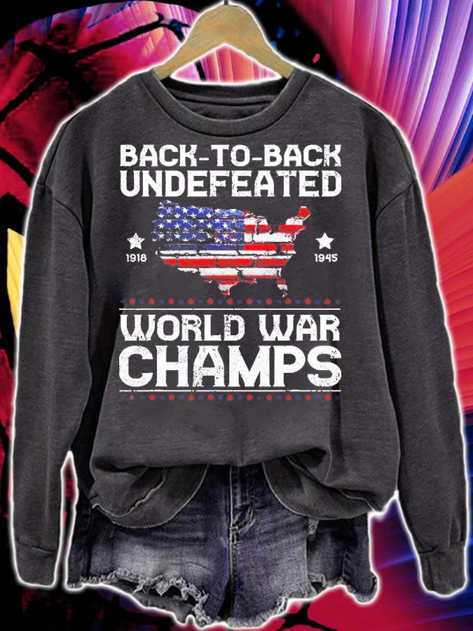 Back To Back Undefeated World War Champs T-Shirt t-shirt sweatshirt