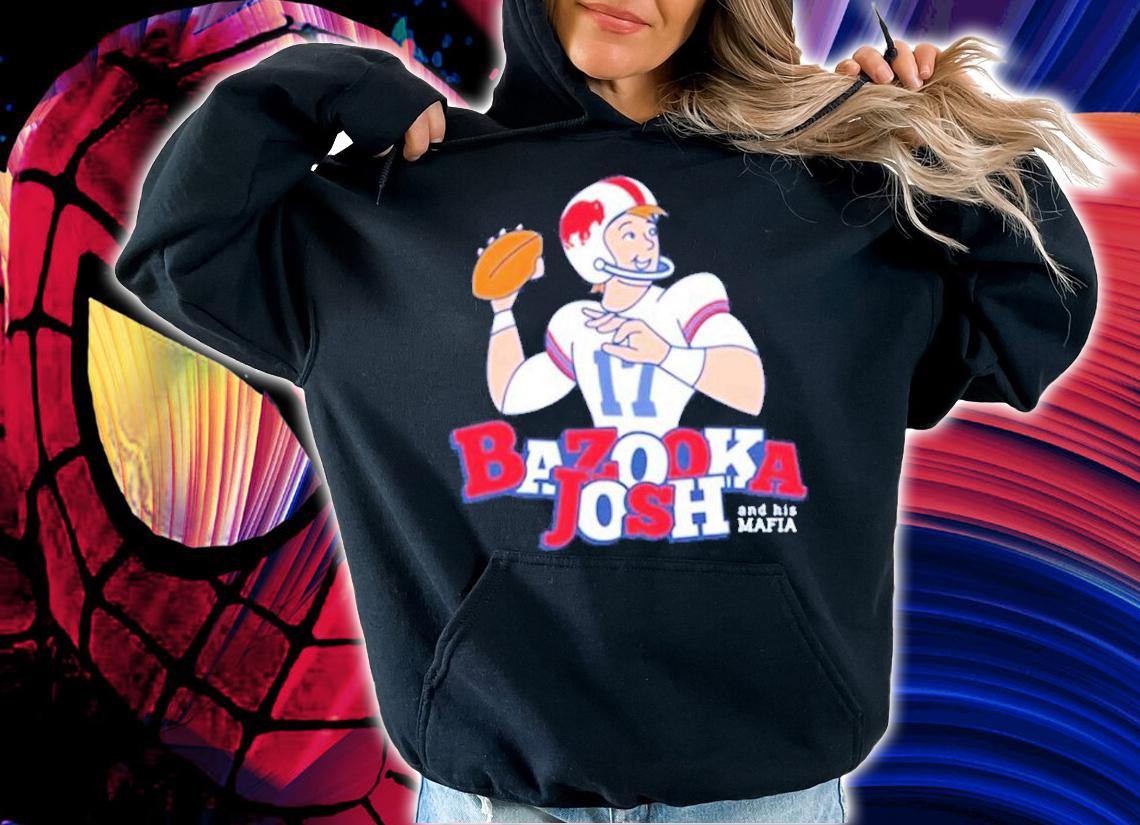 Bazooka Josh and his Mafia shirt t-shirt hoodie