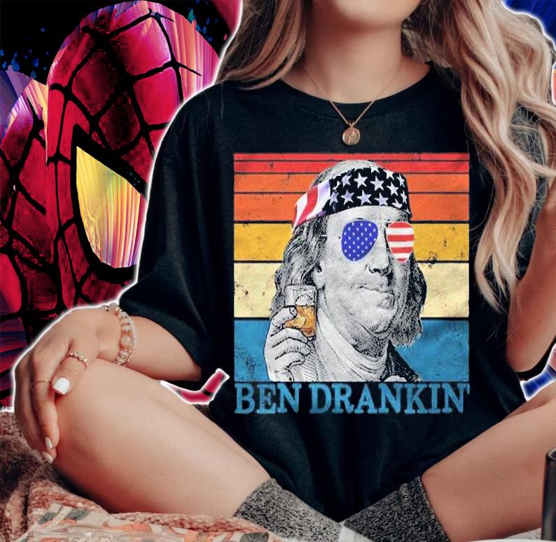 Ben Drankin Patriotic Drinking American Retro Ben Franklin 4Th Of July Shirt t-shirt woman shirt