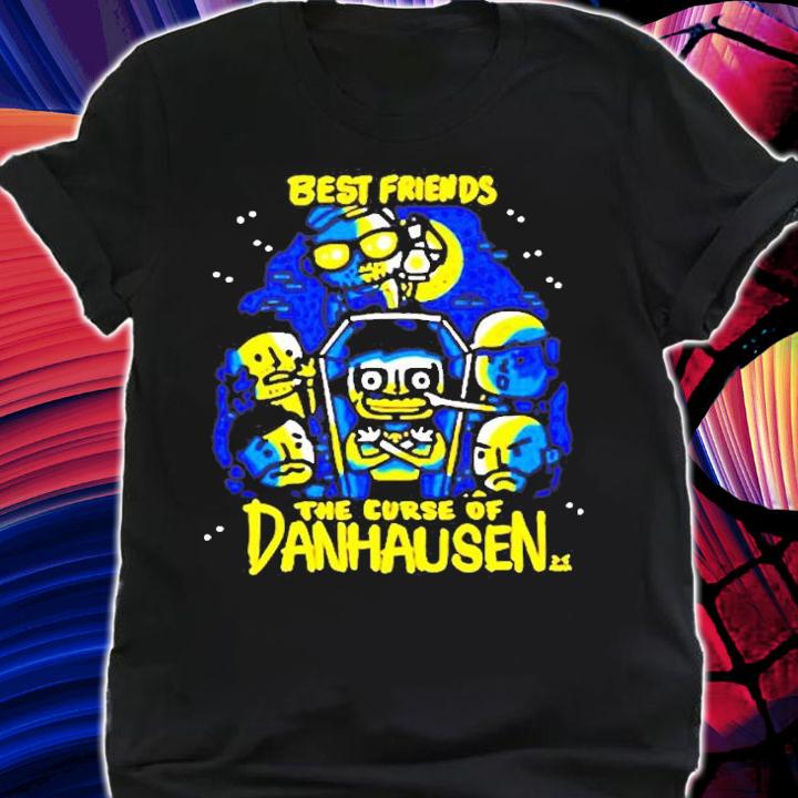 Best Friend The Curse Of Danhausen T-Shirt t-shirt shirt