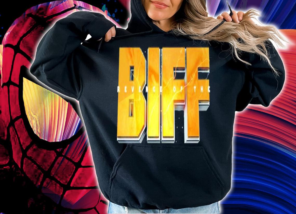Biff Busick Revenge Of The Biff Shirt t-shirt hoodie