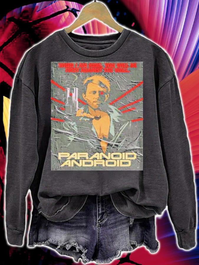 Butcher Billy When I Am King You Will Be First Against The Wall Paranoid Android Shirt t-shirt sweatshirt