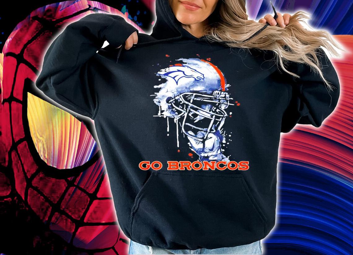 Go Denver Broncos shirt t-shirt