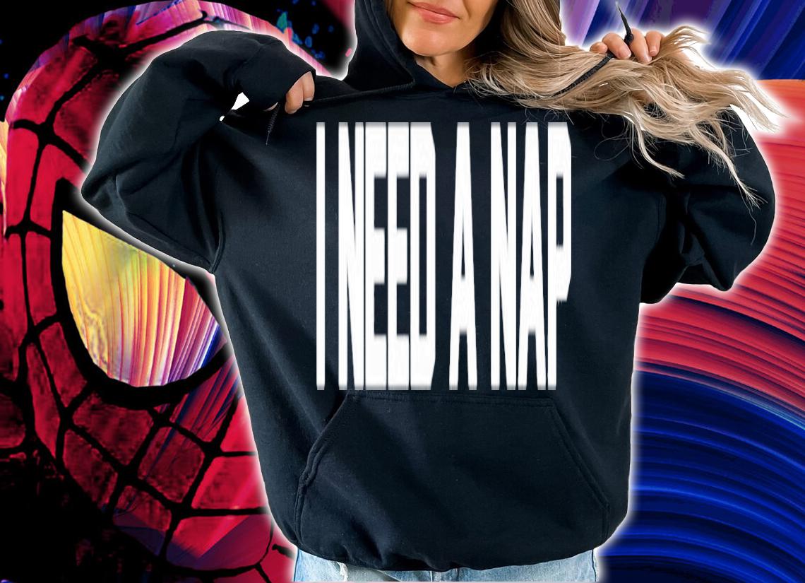 I Need A Nap Shirt t-shirt