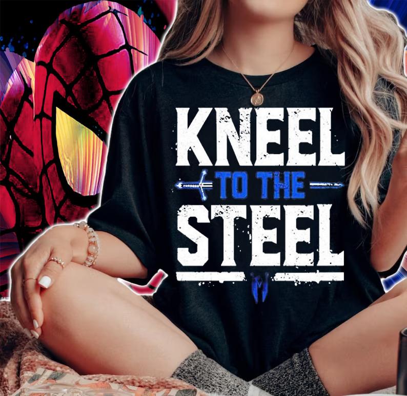 Kneel To The Steel T-Shirt t-shirt