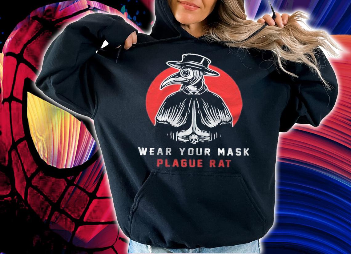 Plague Doctor Wear Your Mask Plague Rat Shirt t-shirt
