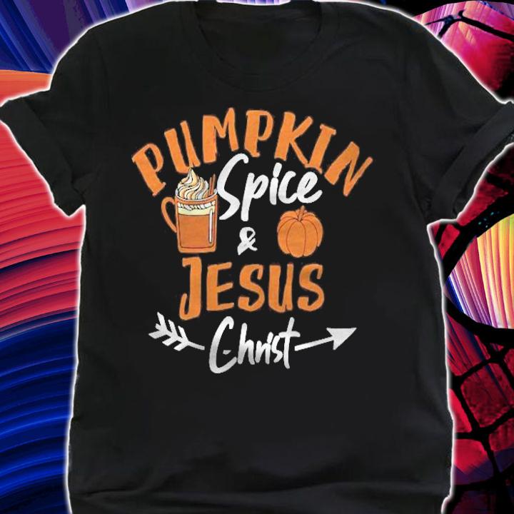 Pumpkins Spice And Jesus Christ Fall Leaf Pullover T-shirt t-shirt shirt