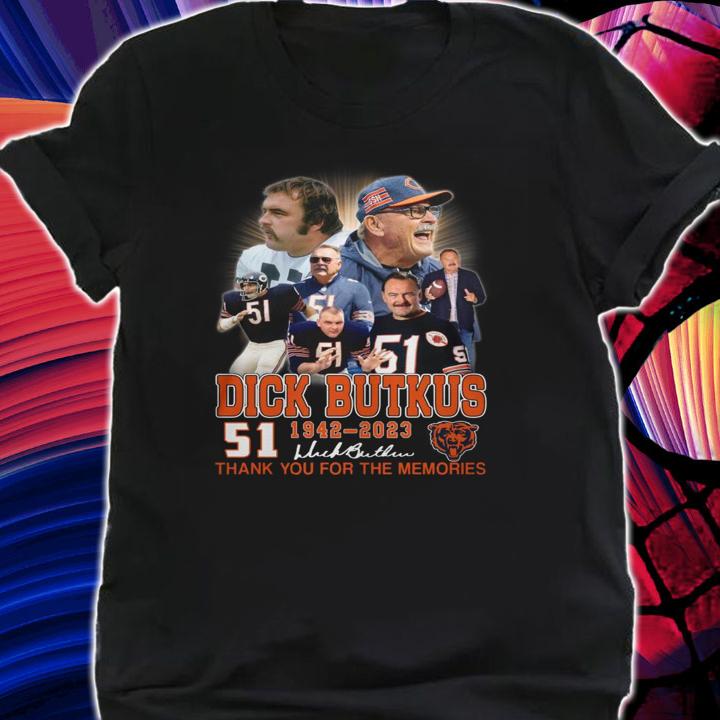 RIP Dick Butkus 1942-2023 signature thank you for the memories t-shirt