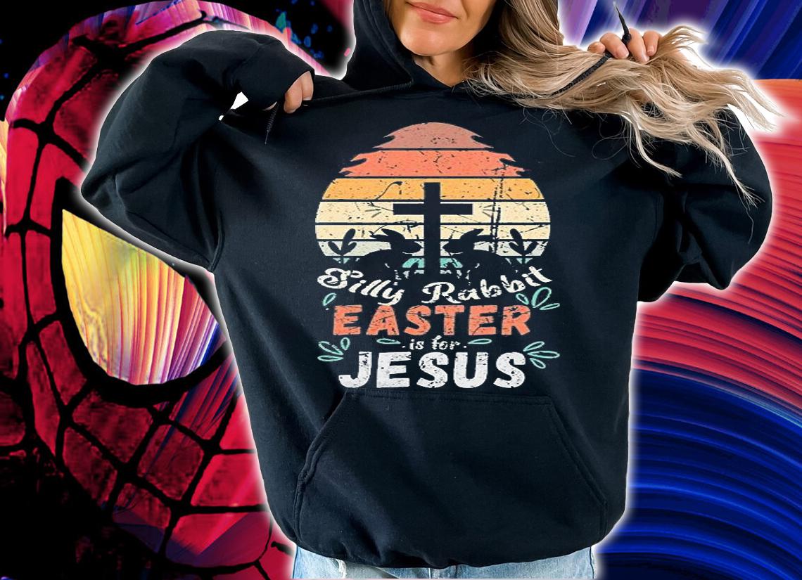 Silly Rabbit Easter Is For Jesus Religious Christian Retro T-Shirt t-shirt