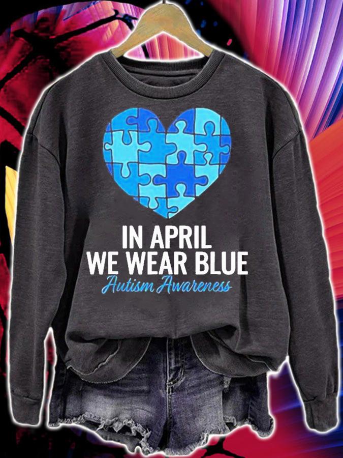 Heart Autism Awareness In April we Wear Blue T-Shirt t-shirt sweatshirt