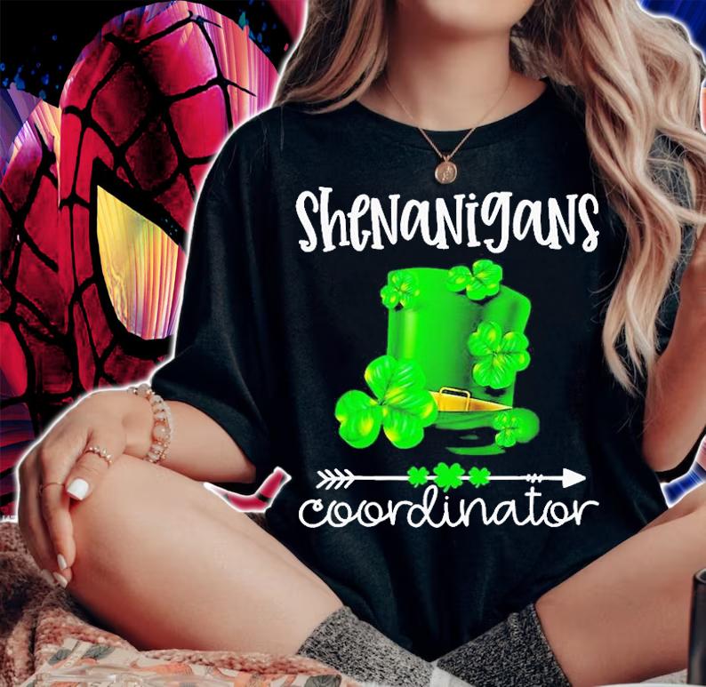 Shenanigans Coordinator St Patrick's Day T-Shirt t-shirt woman shirt