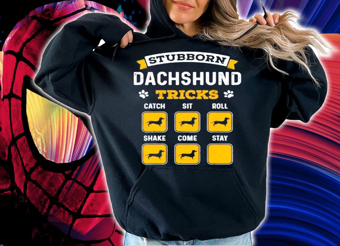 Stubborn Dachshund Tricks Funny Dachshund T-Shirt t-shirt