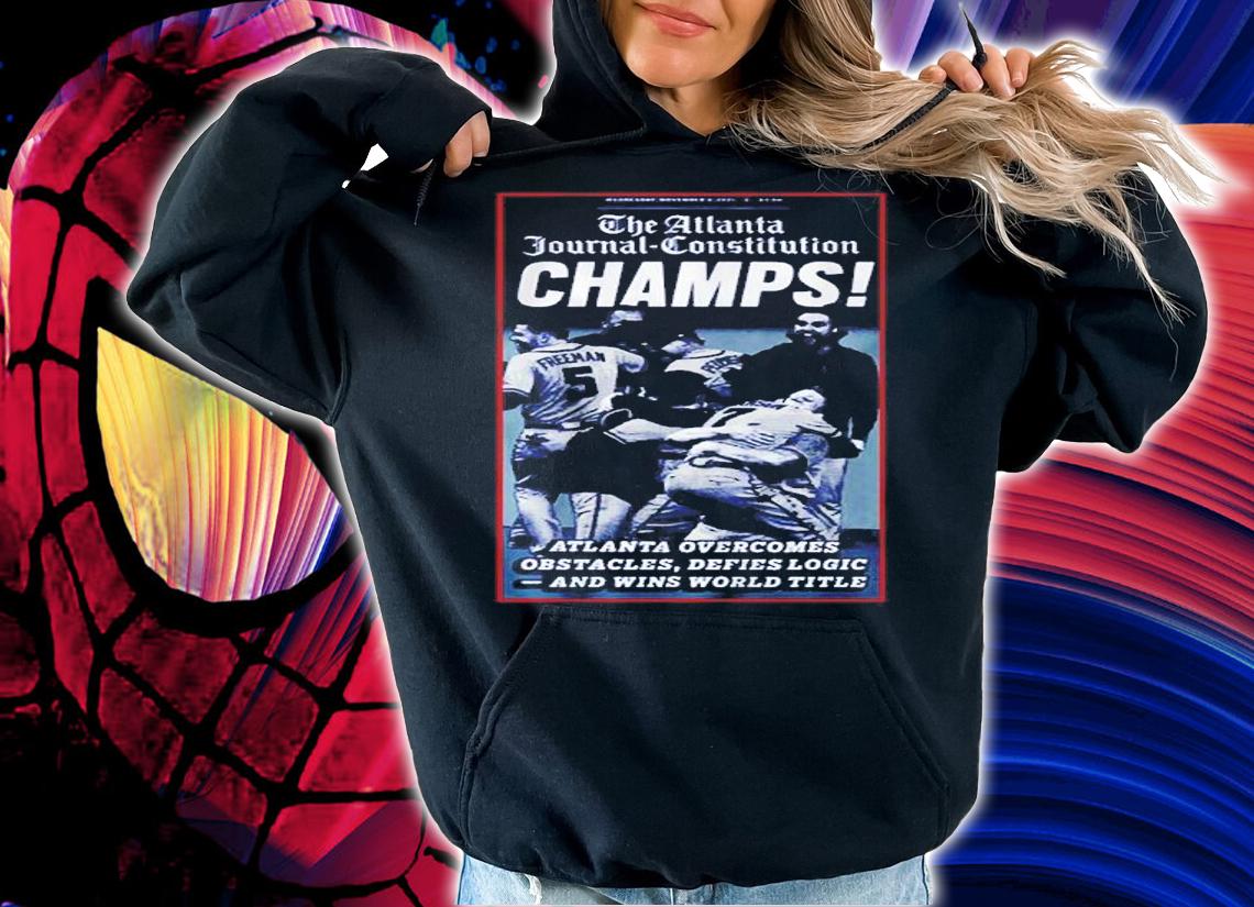The Atlanta Journal Constitution World Champs Cover Shirt t-shirt hoodie