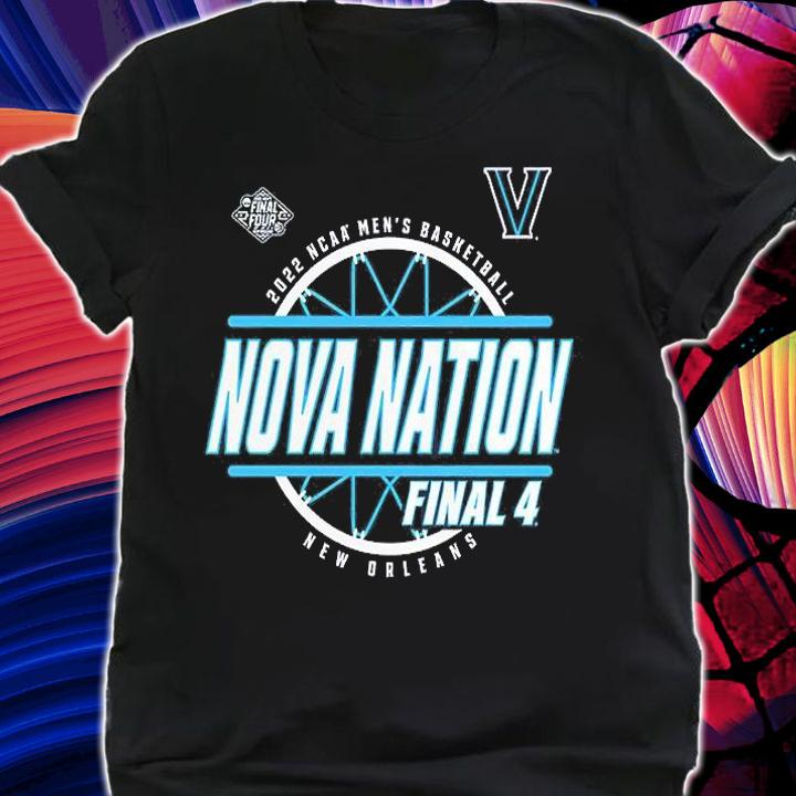 Villanova Wildcats 2022 NCAA Men's Basketball Nova Nation Final 4 T-Shirt t-shirt shirt