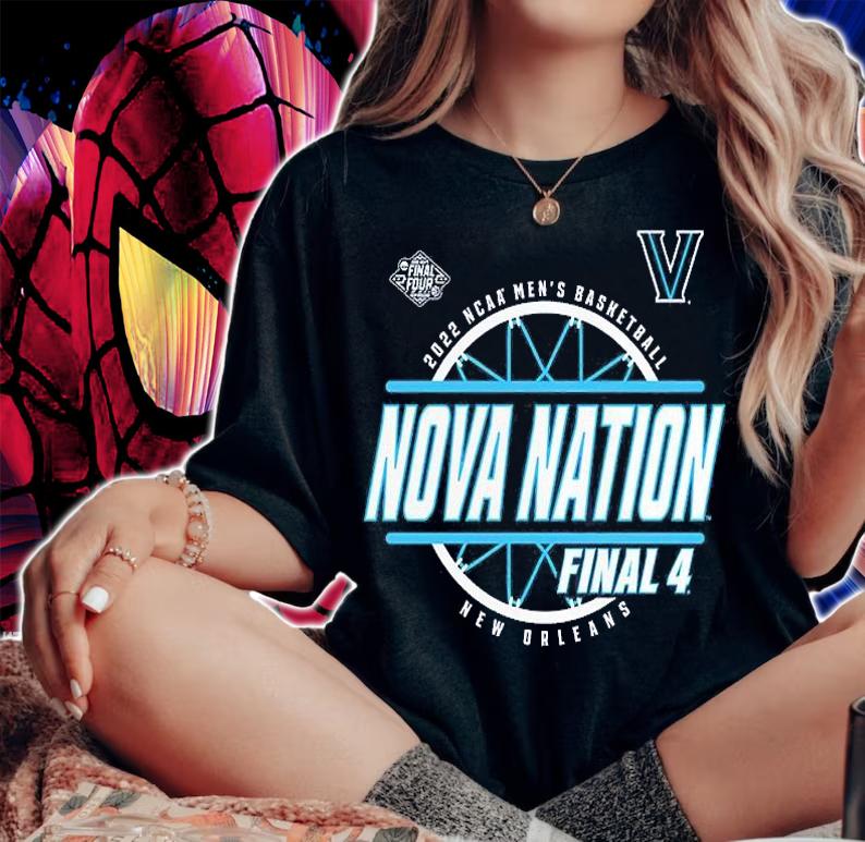 Villanova Wildcats 2022 NCAA Men's Basketball Nova Nation Final 4 T-Shirt t-shirt woman shirt