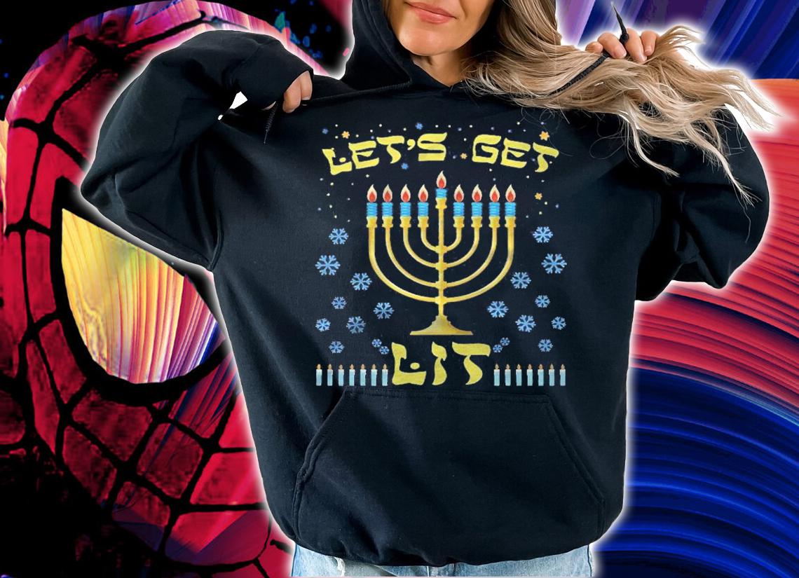 Lets Get Lit Funny Festive Hanukkah Menorah Gift Men Women shirt t-shirt hoodie