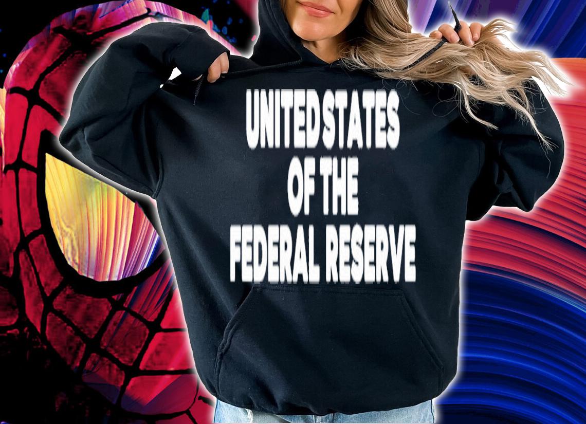Official United States Of The Federal Reserve Shirt t-shirt