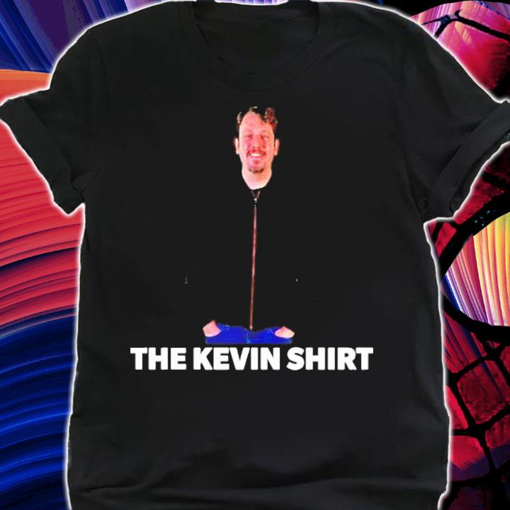 The Kevin I Shipped This Shirt t-shirt
