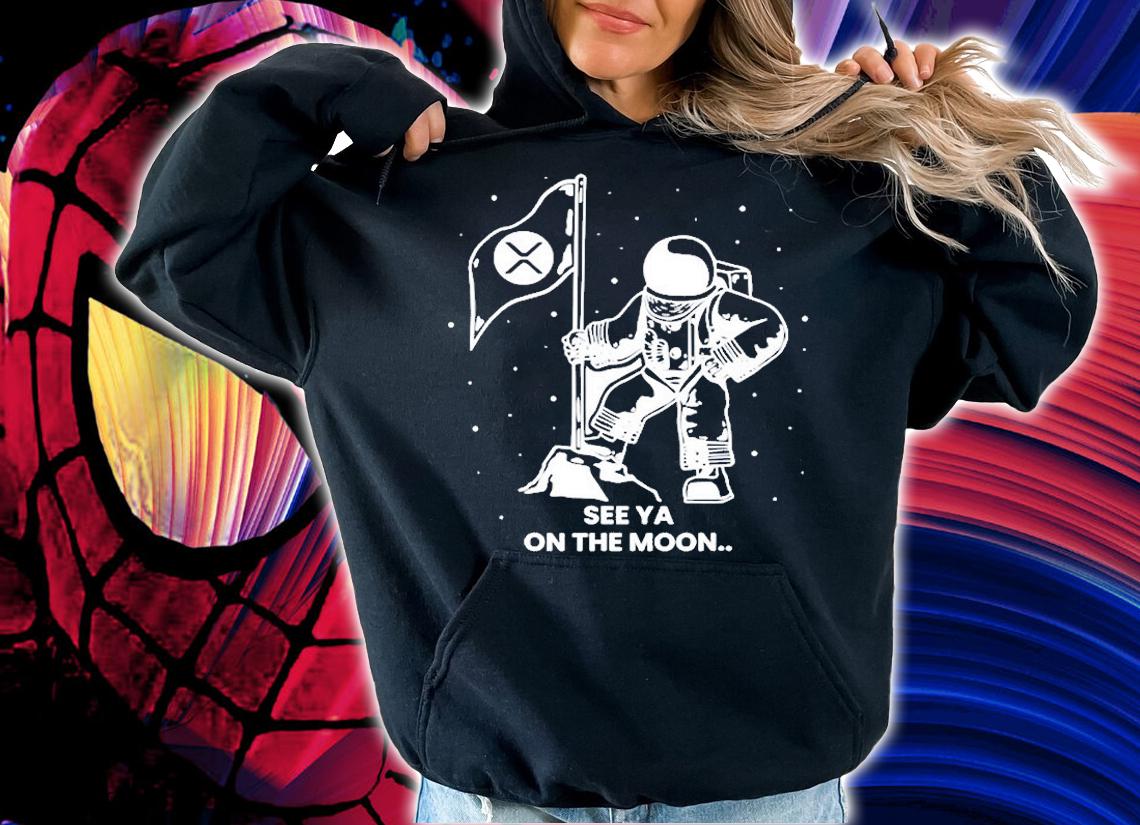 See You On The Moon Ripple Xrp Token Millionaire Coin T-Shirt t-shirt hoodie